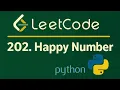 Leetcode 202 Happy Number - Python Solution