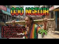 Download Lagu KUMPULAN MUSIK REGGAE 2025🌴 TEMAN SAAT SANTAI || OJO NGELUH BOLO #reggae #lagujawa #reggaejawa