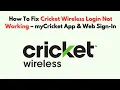 How To Fix Cricket Wireless Login Not Working - myCricket App Web Sign-In