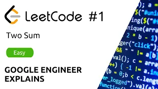 Google Engineer Explains - LeetCode