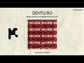 Download Lagu Magic Beatz, Studio Bros \u0026 Ellah - Dentu Bo (Tefo Foxx Remix) Visualizer