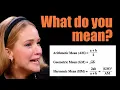 Why Few Math Students Actually Understand the Meaning of Means