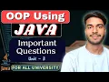 Important Questions Object Oriented Programming Using Java OOP Using Java Semester Exam