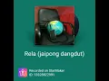 Download Lagu RELA (PongDut : Jaipong Dangdut).