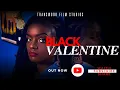 Black Valentine TRANSWOOD