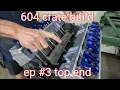 604 Crate build Ep
