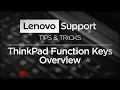 Tips Tricks - ThinkPad Function Keys Overview 2019