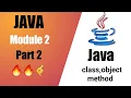 Java Tutorials in Hindi Module 2 Part 2 Class Method And Object