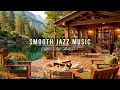 Download Lagu Crackling Fireplace \u0026 Smooth Jazz Instrumental ☕ Jazz Relaxing Music at Cozy Porch Ambience to Study