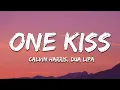 Download Lagu Calvin Harris, Dua Lipa - One Kiss (Letra / Lyrics)