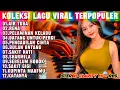 Download Lagu DANGDUT ORGEN TUNGGAL KUPINTA MAAFMU - KUMPULAN LAGU LAWAS PILIHAN TERLARIS PALING ENAK BUAT SANTAI