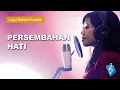 Lagu Rohani Katolik - Persembahan Hati - Maria Magdalena (Official Lyric Video)