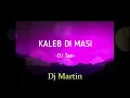 Kaleb Di Masi ft Dj Tao Venite Al Barrio   Dj Martin @kalebdimasibaby @djtao @djmartinmunoz5125
