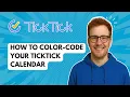 How to Color-Code Your Ticktick Calendar 2026 Guide