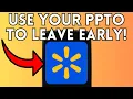 How To Use Ppto To Leave Early Walmart Full Guide 2025