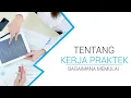 Download Lagu Bagaimana cara memulai dan mengakhiri Kerja Praktek di Industri