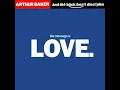 Arthur Baker & The Backbeat Disciples - The Message Is Love (LYRICS)