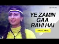 Download Lagu Ye Zamin Gaa Rahi Hai  (Lyrical Video) | Amit Kumar | Teri Kasam