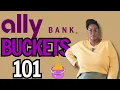 How to Set Up Ally Bank Buckets Transfer Money Rename Buckets Step-by-Step