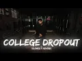 COLLEGE DROPOUT - ( SLOWED + REVERB ) ( PERFECT ) - JERRY || BOHEMIA