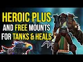 WRATH HEROIC PLUS and FREE Mounts for Tanks Healers