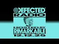 Defected Radio Show Hosted By Rimarkable 12.12.25