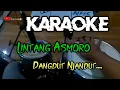 Download Lagu KARAOKE LINTANG ASMORO (Wong ayu tresnamu kinarya tamba)