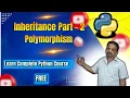 Inheritance in Python Polymorphism Learn complete Python Course Free