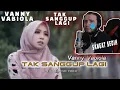 REACTION: VANNY VABIOLA - TAK SANGGUP LAGI ( OFFICIAL MUSIC VIDEO)