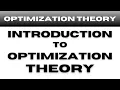 Introduction to Optimization Thoery