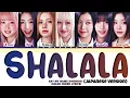 Download Lagu SAY MY NAME SHALALA(Japanese Version) Lyrics (Color Coded Lyrics)