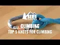 Best Knots for Climbing The 5 Knots Every Climber Should Know REI