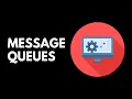 Message Queues Explained - Asynchronous Communication Made Simple