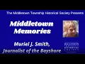 Middletown Memories Muriel J Smith Journalist of the Bayshore