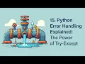15 Python Error Handling Explained The Power of Try-Except