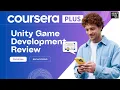 Unity Game Development on Coursera Review Best Courses