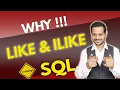 SQL Part 13 why we use LIKE ILIKE in SQL What is LIKE and ILIKE in SQL
