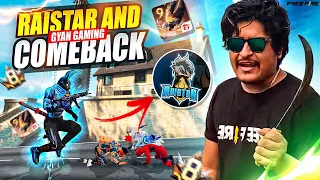 RAISTAR & GYANGAMING COMEBACK FREE FIRE GYAN GAMING FREE FIRE NEW LIVE STREAM - GARENA FREE FIRE MAX