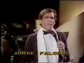 "Quiero verte una vez mas" ~ Jorge Falcon