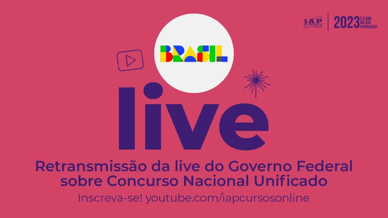 RETRANSMISSÃO DA LIVE DO GOVERNO FEDERAL - CONCURSO NACIONAL UNIFICADO