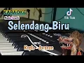 Download Lagu Selendang Biru ( karaoke ) versi koplo - jaranan Nada Cewek