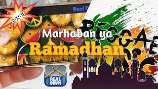 Download Marhaban ya Ramadhan |  Cover ( REAL DRUM ) lagu viral Tik tok MP3