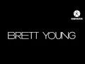 Brett Young: Kiss To Forget (PAL/High Tone Only) (2024)