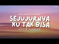 Lagu Firman - Kehilangan || Cover || Sejujurnya Ku Tak Bisa, Hidup Tanpa Ada Kamu Aku Gila