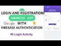 Login and Registration Android App Tutorial Using Firebase Authentication - Login User