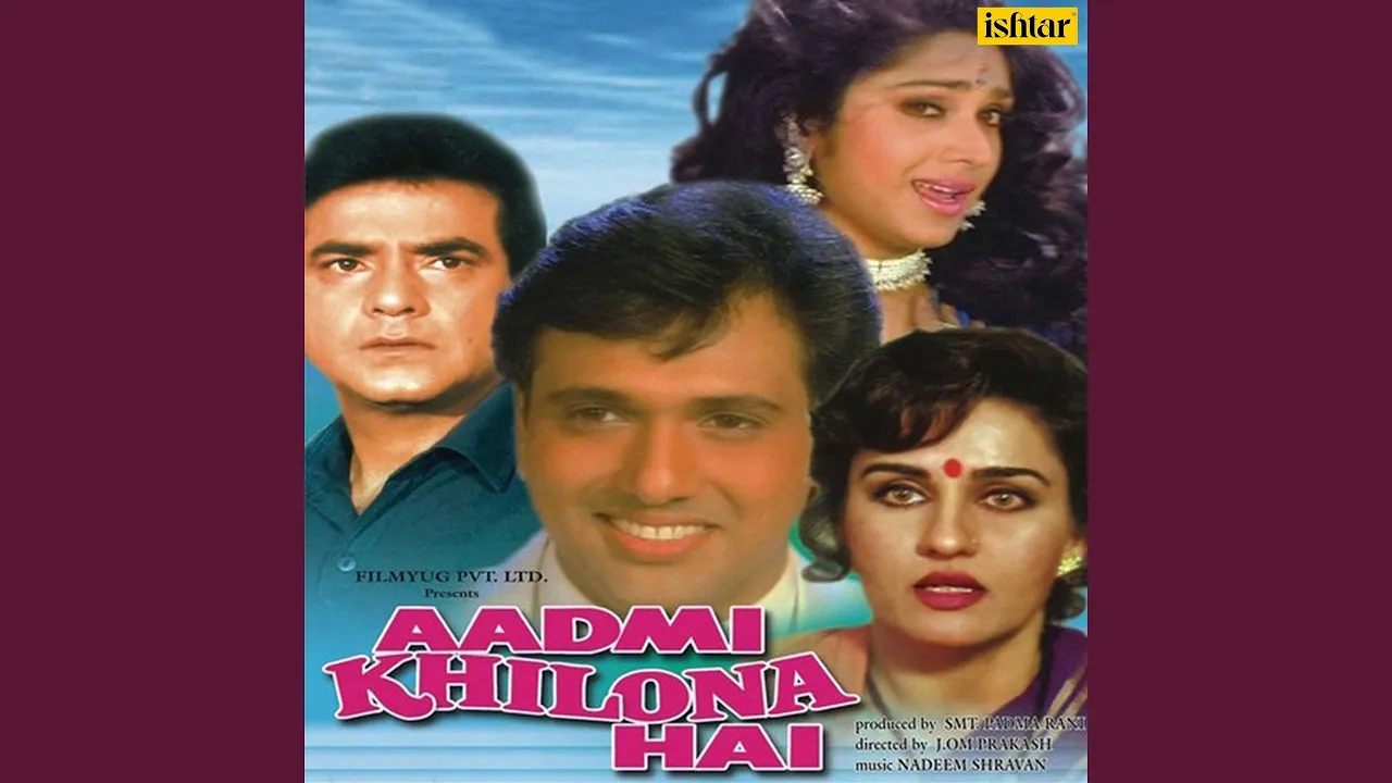 Aadmi Khilona Hai