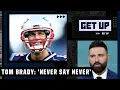 It s hard to walk away when you re THAT GOOD - Ninko on if Tom Brady could return Get Up
