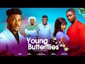 Download Lagu YOUNG BUTTERFLIES -New 2025 Nigerian Movie CHIDI DIKE OBY TITUS VICTORY MICHAEL Nollywood Full Movie