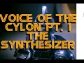 Download Lagu Voice of the Cylon Pt. 1 The Synthesizer