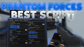 THE BEST PHANTOM FORCES SCRIPT NO KEY PASTEBIN SILENT AIM MORE
